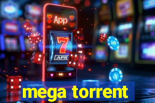 mega torrent